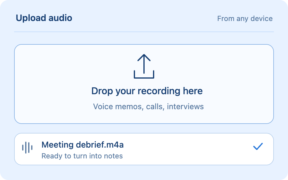 An audio upload area and a meeting debrief recording ready to turn into notes.